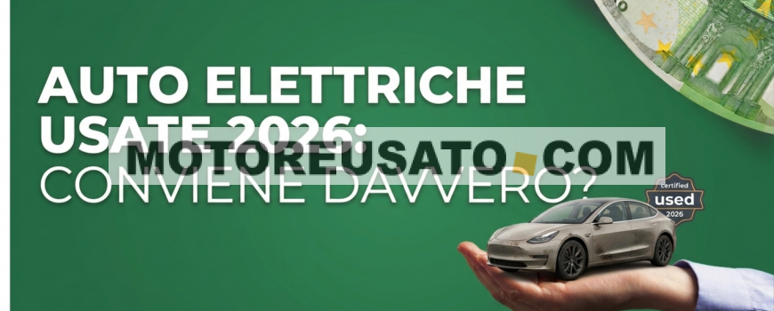 Auto Elettriche Usate 2026
