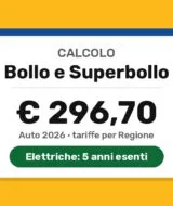Calcolatore bollo e superbollo auto 2026: bollo annuo, superbollo e auto elettriche